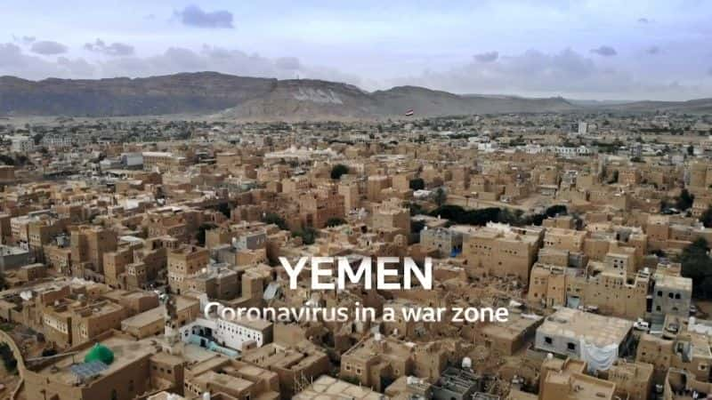 Yemen: Coronavirus in a War Zone - 纪录片1080P/720P/360P高清标清网盘迅雷下载