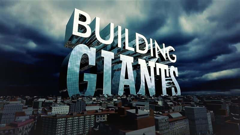 Building Giants Series 2 Part 6: Mega Mountain Tunnel - 纪录片1080P/720P/360P高清标清网盘迅雷下载