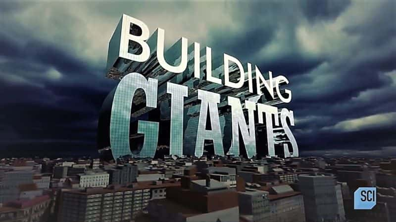 Building Giants Series 1: Worlds Strongest Wall - 纪录片1080P/720P/360P高清标清网盘迅雷下载