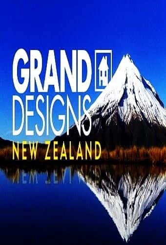 Grand Designs New Zealand: Series 2 - 纪录片1080P/720P/360P高清标清网盘迅雷下载