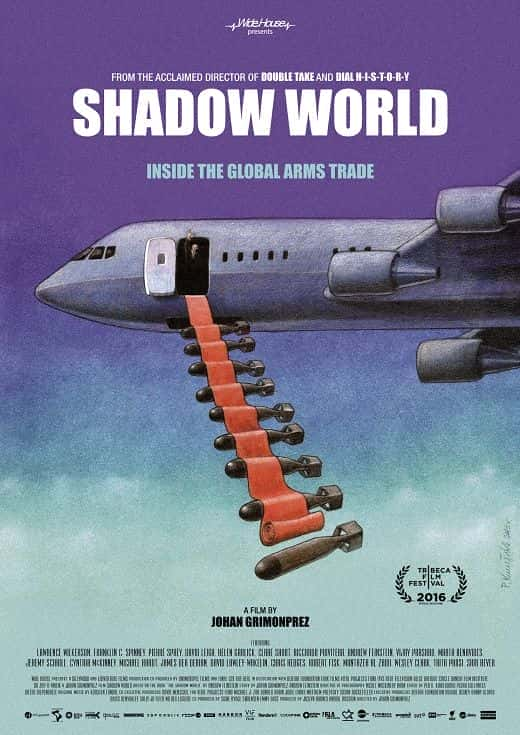 Shadow World: Inside the Global Arms Trade - 纪录片1080P/720P/360P高清标清网盘迅雷下载