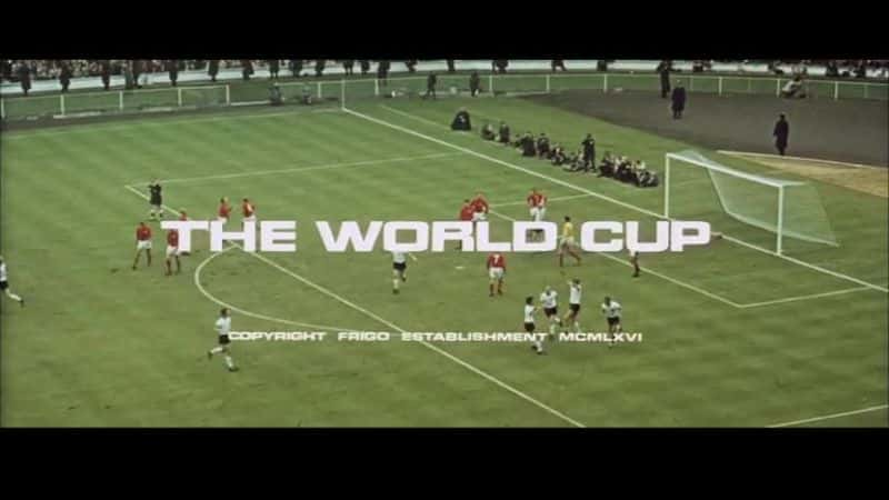 外语原版纪录片《 FIFA World Cup 1966 》 - 纪录片1080P/720P/360P高清标清网盘迅雷下载