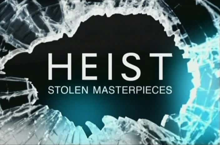 外语原版纪录片《 Heist 》 - 纪录片1080P/720P/360P高清标清网盘迅雷下载