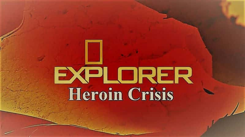 外语原版纪录片《 Heroin Crisis 》 - 纪录片1080P/720P/360P高清标清网盘迅雷下载