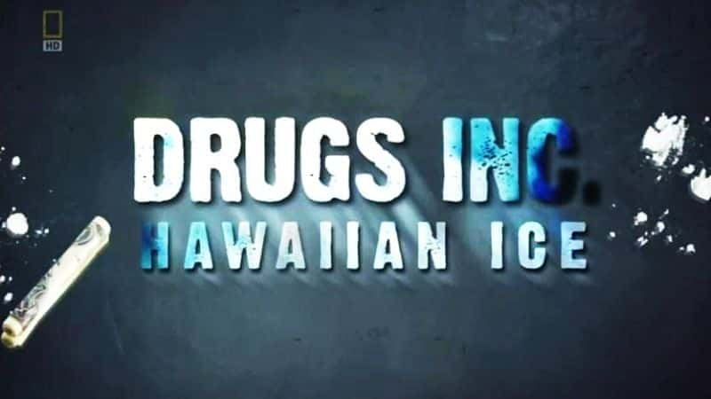 外语原版纪录片《 Hawaiian Ice 》 - 纪录片1080P/720P/360P高清标清网盘迅雷下载