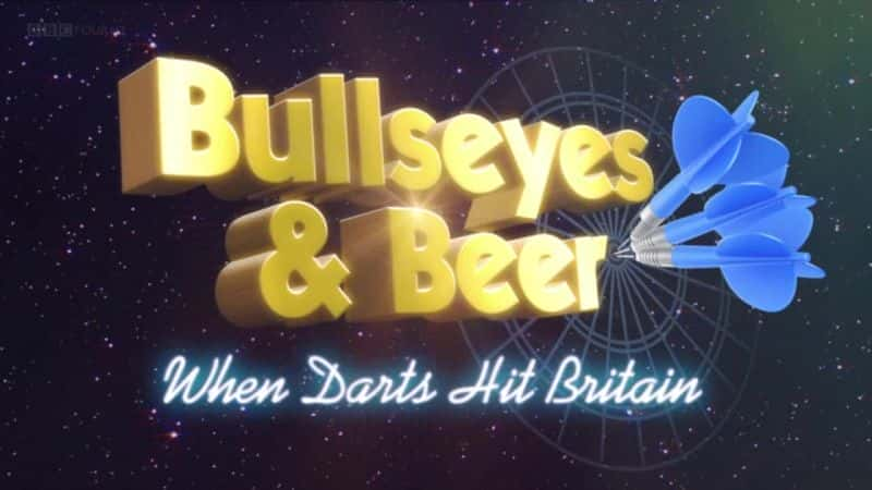 外语原版纪录片《 Bullseyes and Beer 》 - 纪录片1080P/720P/360P高清标清网盘迅雷下载