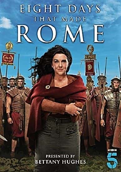 外语原版纪录片《 Eight Days that Made Rome 》 - 纪录片1080P/720P/360P高清标清网盘迅雷下载