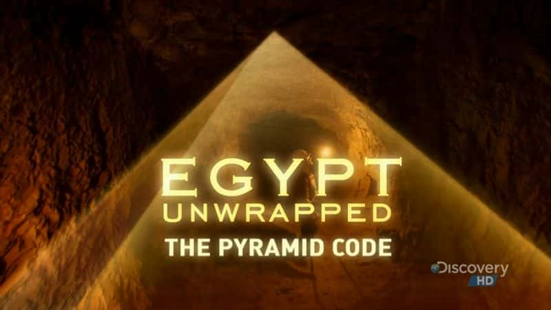 外语原版纪录片《 The Pyramid Code 》 - 纪录片1080P/720P/360P高清标清网盘迅雷下载