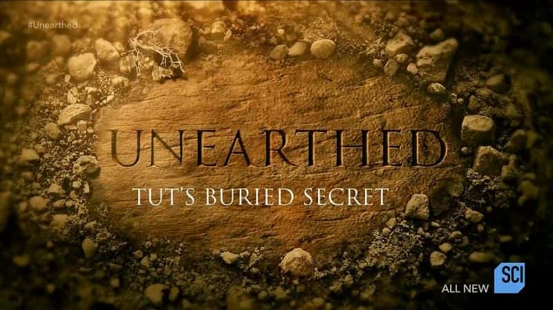 外语原版纪录片《 Unearthed: Tut's Buried Secrets 》 - 纪录片1080P/720P/360P高清标清网盘迅雷下载