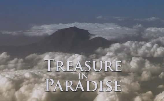 外语原版纪录片《 Treasure in Paradise 》 - 纪录片1080P/720P/360P高清标清网盘迅雷下载