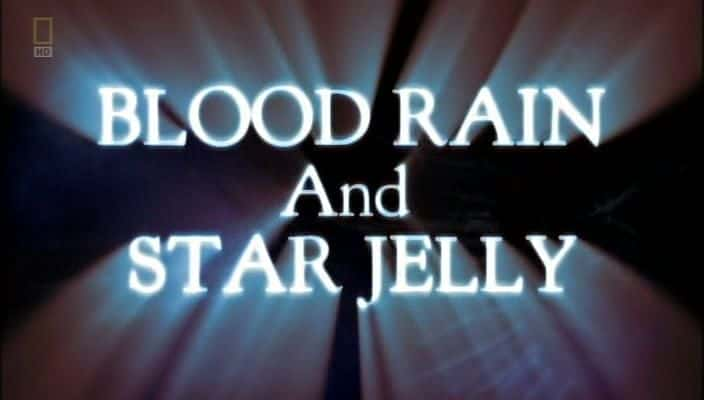 外语原版纪录片《 Blood Rain and Star Jelly 》 - 纪录片1080P/720P/360P高清标清网盘迅雷下载