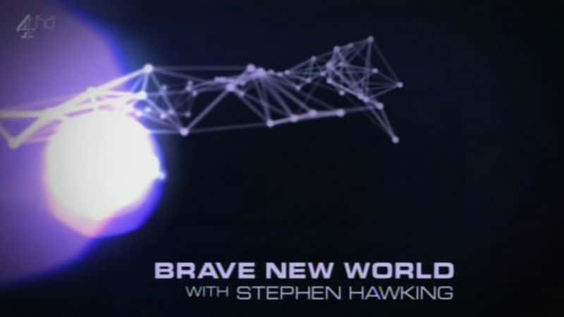 外语原版纪录片《 Brave New World 》 - 纪录片1080P/720P/360P高清标清网盘迅雷下载