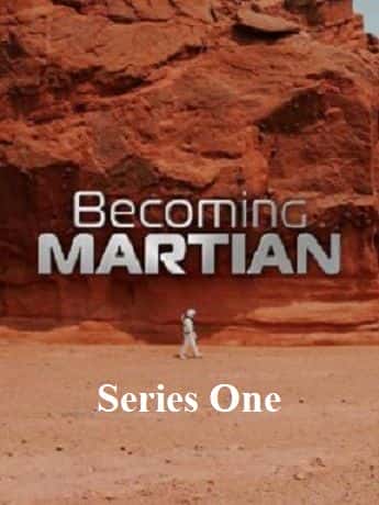 外语原版纪录片《 Becoming Martian: Series 1 》 - 纪录片1080P/720P/360P高清标清网盘迅雷下载 外语原版纪录片《 Becoming Martian: Series 1 》 - 纪录片1080P/720P/360P高清标清网盘迅雷下载