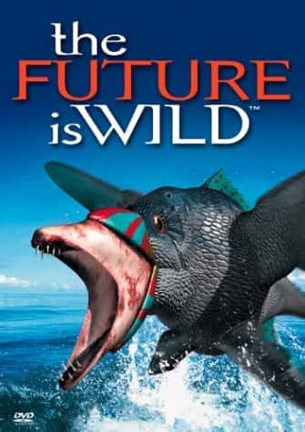 外语原版纪录片《 The Future is Wild 》 - 纪录片1080P/720P/360P高清标清网盘迅雷下载