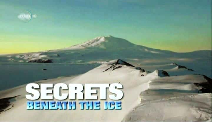 外语原版纪录片《 Secrets Beneath the Ice 》 - 纪录片1080P/720P/360P高清标清网盘迅雷下载