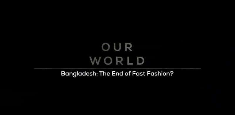 外语原版纪录片《 Bangladesh: The End of Fast Fashion 》 - 纪录片1080P/720P/360P高清标清网盘迅雷下载