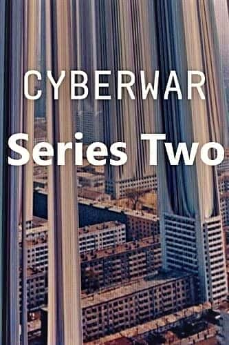 外语原版纪录片《 Cyberwar: Series 2 》 - 纪录片1080P/720P/360P高清标清网盘迅雷下载