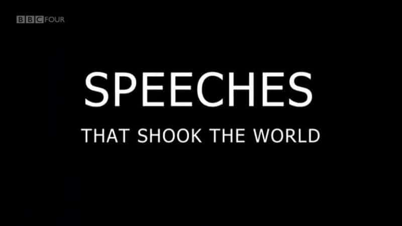 外语原版纪录片《 Speeches that Shook the World 》 - 纪录片1080P/720P/360P高清标清网盘迅雷下载