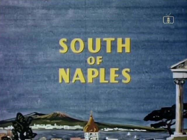 外语原版纪录片《 South of Naples 》 - 纪录片1080P/720P/360P高清标清网盘迅雷下载