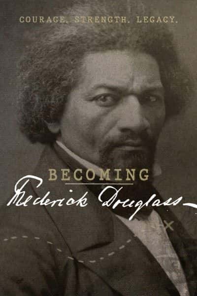 ¼ƬΪ׵ˡ˹/Becoming Frederick Douglass-Ļ