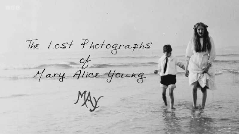 ¼Ƭ˿ʧƬ/The Lost Photographs of Mary Alice Young-Ļ
