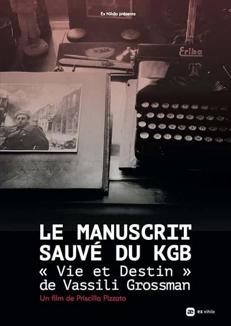 ¼Ƭ˸񲪾ȳָ壺˹ġˡ/The Manuscript Saved from the KGB: Life and Fate by Vasily Grossman-Ļ