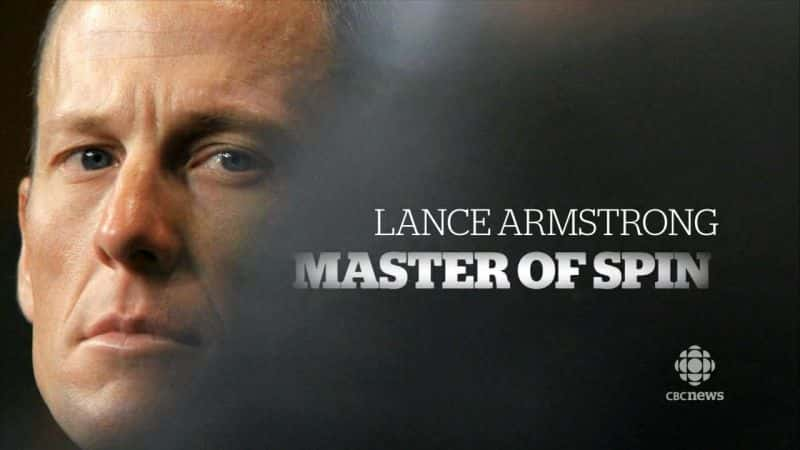 外语原版纪录片《兰斯阿姆斯特朗：旋转大师/Lance Armstrong: Master of Spin 》原版无字/外挂字幕 - 纪录片1080P/720P/360P高清标清网盘迅雷下载