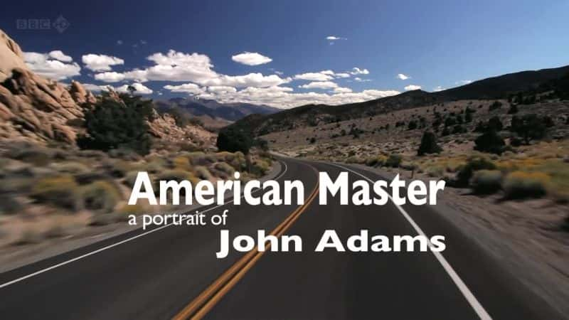 外语原版纪录片《美国大师：约翰·亚当斯的肖像/American Master: A Portrait of John Adams 》原版无字/外挂字幕 - 纪录片1080P/720P/360P高清标清网盘迅雷下载