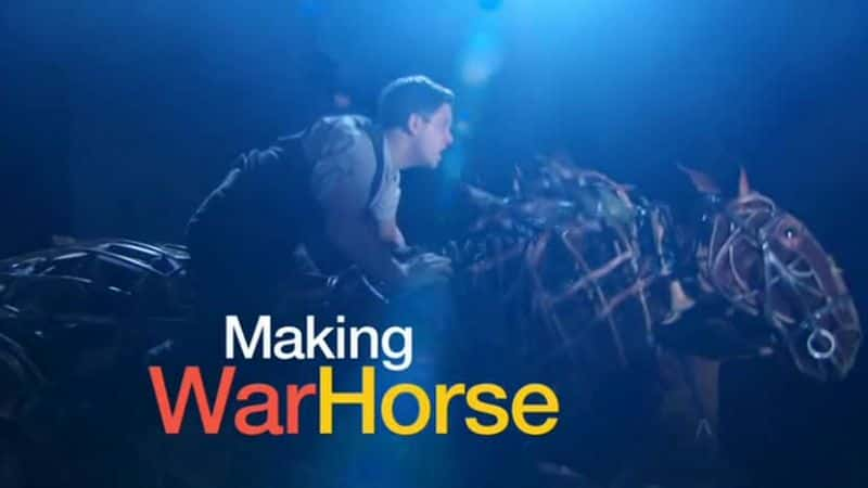 外语原版纪录片《战马的制作/The Making of War Horse 》原版无字/外挂字幕 - 纪录片1080P/720P/360P高清标清网盘迅雷下载