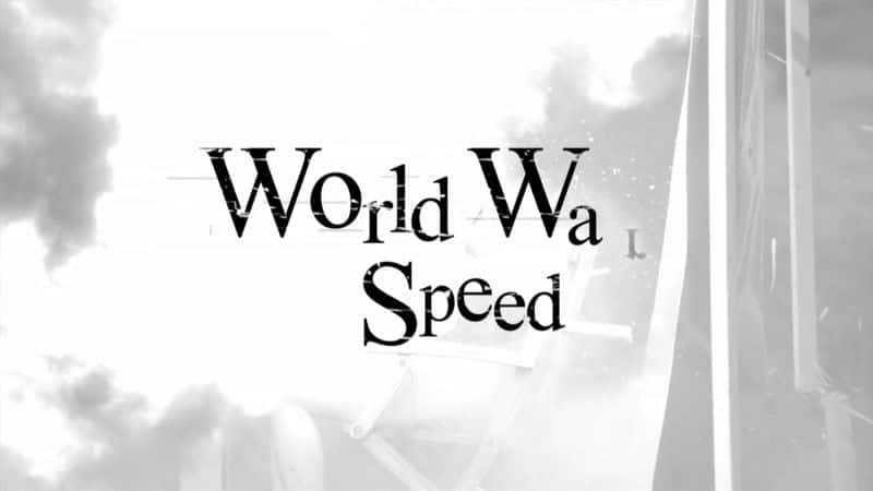 外语原版纪录片《世界大战速度：赢得二战的药物/World War Speed: The Drugs that Won WWII 》原版无字/外挂字幕 - 纪录片1080P/720P/360P高清标清网盘迅雷下载