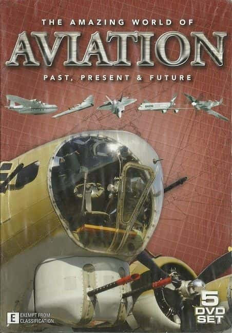 外语原版纪录片《神奇的航空世界/The Amazing World of Aviation 》原版无字/外挂字幕 - 纪录片1080P/720P/360P高清标清网盘迅雷下载