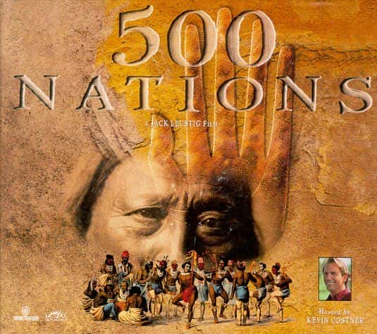 外语原版纪录片《500个国家/500 Nations 》原版无字/外挂字幕 - 纪录片1080P/720P/360P高清标清网盘迅雷下载