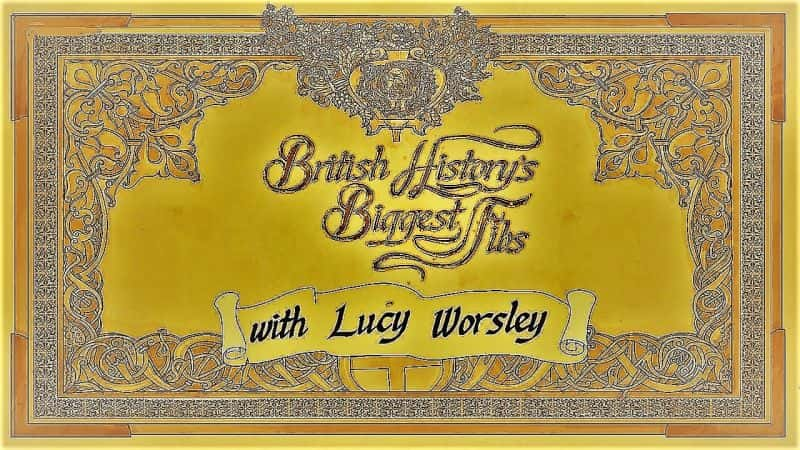 外语原版纪录片《英国历史上与露西最大的谎言/British History's Biggest Fibs with Lucy 》原版无字/外挂字幕 - 纪录片1080P/720P/360P高清标清网盘迅雷下载