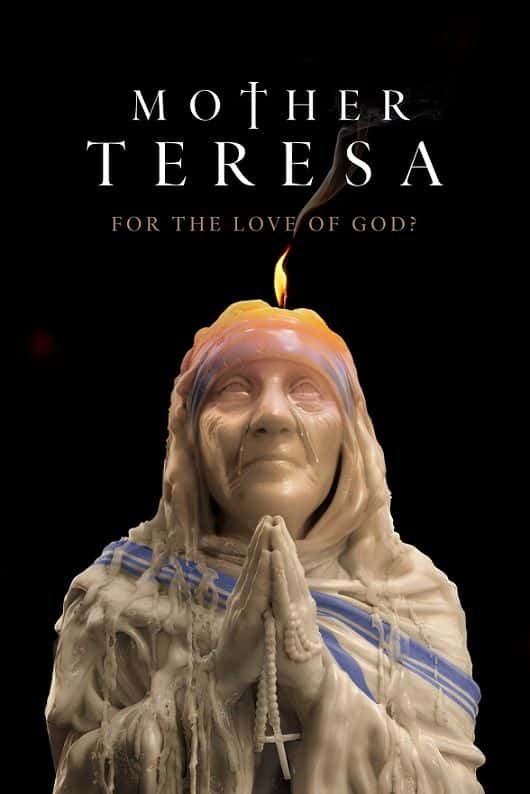 外语原版纪录片《特蕾莎修女：为了上帝的爱/Mother Teresa: For the Love of God 》原版无字/外挂字幕 - 纪录片1080P/720P/360P高清标清网盘迅雷下载