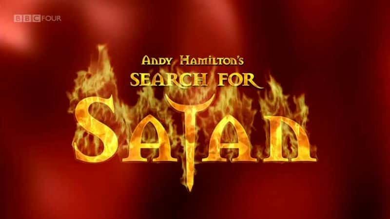 外语原版纪录片《寻找撒旦/Search for Satan 》原版无字/外挂字幕 - 纪录片1080P/720P/360P高清标清网盘迅雷下载