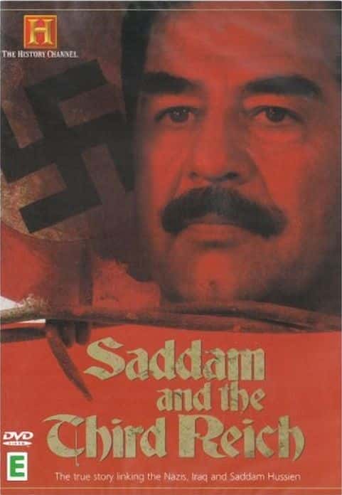 外语原版纪录片《萨达姆和第三帝国/Saddam and the Third Reich 》原版无字/外挂字幕 - 纪录片1080P/720P/360P高清标清网盘迅雷下载