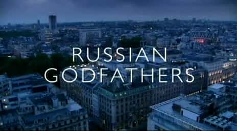 外语原版纪录片《俄罗斯教父/The Russian Godfathers 》原版无字/外挂字幕 - 纪录片1080P/720P/360P高清标清网盘迅雷下载