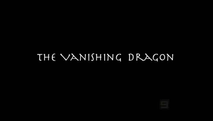 外语原版纪录片《消失的龙/The Vanishing Dragon 》原版无字/外挂字幕 - 纪录片1080P/720P/360P高清标清网盘迅雷下载