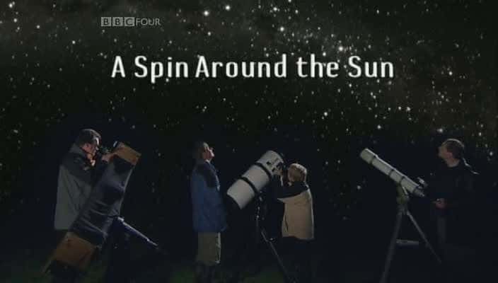 外语原版纪录片《绕着太阳旋转，A/Spin Around the Sun, A 》原版无字/外挂字幕 - 纪录片1080P/720P/360P高清标清网盘迅雷下载