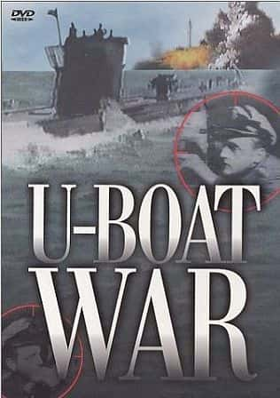 外语原版纪录片《潜艇战争/U-Boat War 》原版无字/外挂字幕 - 纪录片1080P/720P/360P高清标清网盘迅雷下载