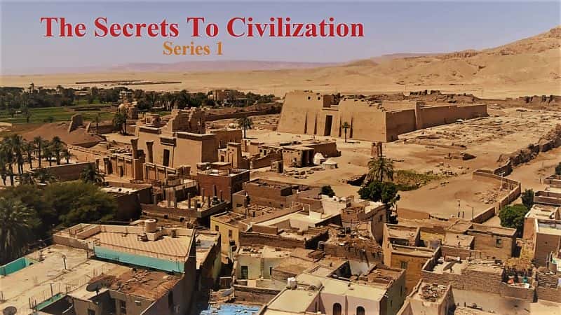 外语原版纪录片《文明的秘密：系列 1/The Secrets to Civilization: Series 1 》原版无字/外挂字幕 - 纪录片1080P/720P/360P高清标清网盘迅雷下载