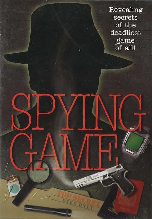 外语原版纪录片《间谍游戏/Spying Game 》原版无字/外挂字幕 - 纪录片1080P/720P/360P高清标清网盘迅雷下载