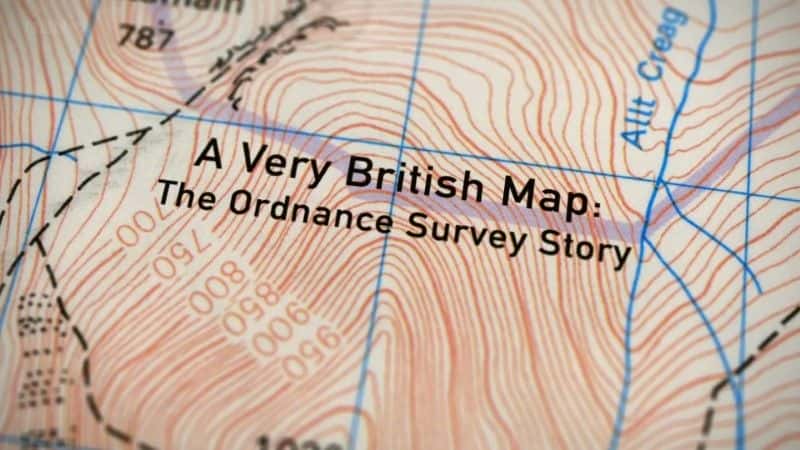 外语原版纪录片《非常英式的地图：军械测量局的故事 (BBC)/A Very British Map: The Ordnance Survey Story (BBC) 》原版无字/外挂字幕 - 纪录片1080P/720P/360P高清标清网盘迅雷下载