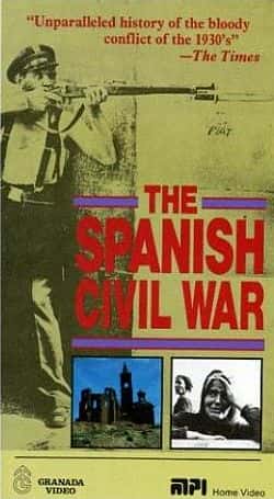 外语原版纪录片《西班牙内战/The Spanish Civil War 》原版无字/外挂字幕 - 纪录片1080P/720P/360P高清标清网盘迅雷下载