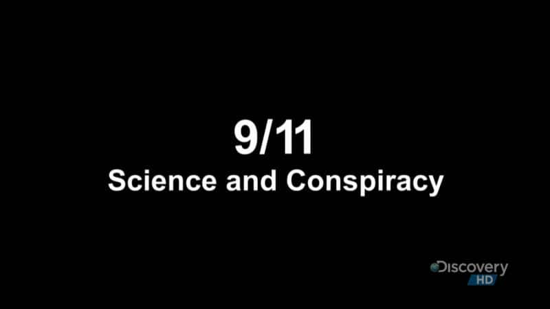 外语原版纪录片《9 11 科学与阴谋/9 11 Science and Conspiracy 》原版无字/外挂字幕 - 纪录片1080P/720P/360P高清标清网盘迅雷下载