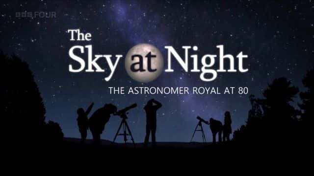 外语原版纪录片《80 岁的皇家天文学家/The Astronomer Royal at 80 》原版无字/外挂字幕 - 纪录片1080P/720P/360P高清标清网盘迅雷下载