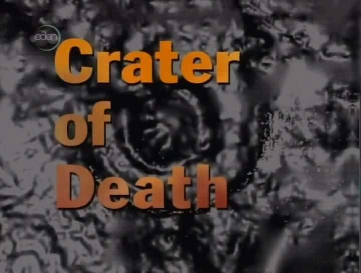 外语原版纪录片《死亡火山口 (BBC)/Crater of Death (BBC) 》原版无字/外挂字幕 - 纪录片1080P/720P/360P高清标清网盘迅雷下载