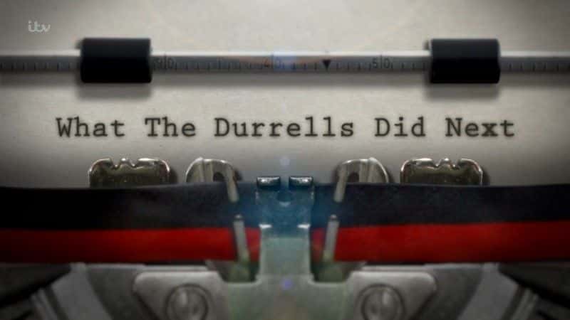 外语原版纪录片《Durrells 接下来做了什么/What the Durrells Did Next 》原版无字/外挂字幕 - 纪录片1080P/720P/360P高清标清网盘迅雷下载