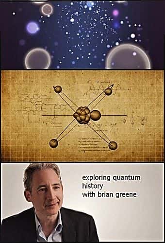 外语原版纪录片《与 Brian Greene 一起探索量子历史：系列 1/Exploring Quantum History With Brian Greene: Series 1 》原版无字/外挂字幕 - 纪录片1080P/720P/360P高清标清网盘迅雷下载
