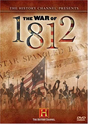 外语原版纪录片《1812 年战争 (HC)/The War of 1812 (HC) 》原版无字/外挂字幕 - 纪录片1080P/720P/360P高清标清网盘迅雷下载